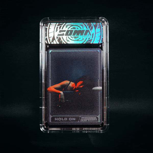 Hold On - SOMA Card by Louis Dazy